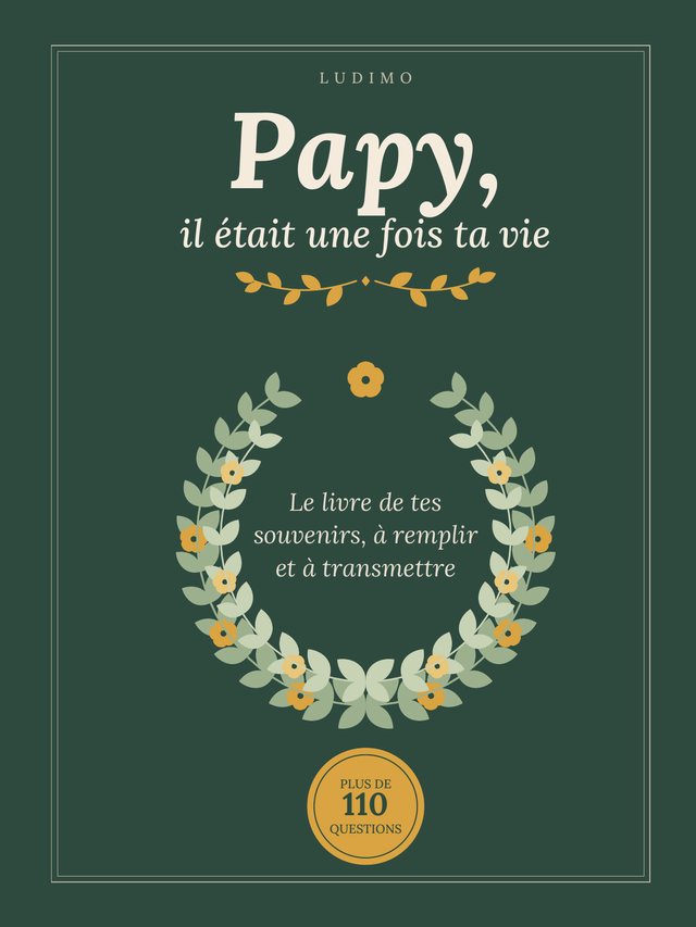 Couverture de Papy, il était une fois ta vie